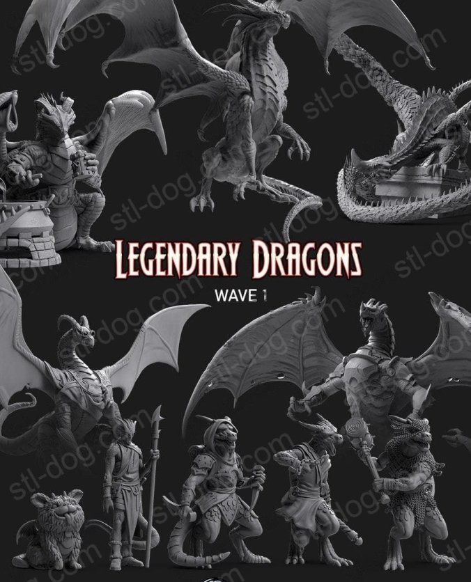 传奇巨龙(Legendary Dragons) 3D打印图纸
